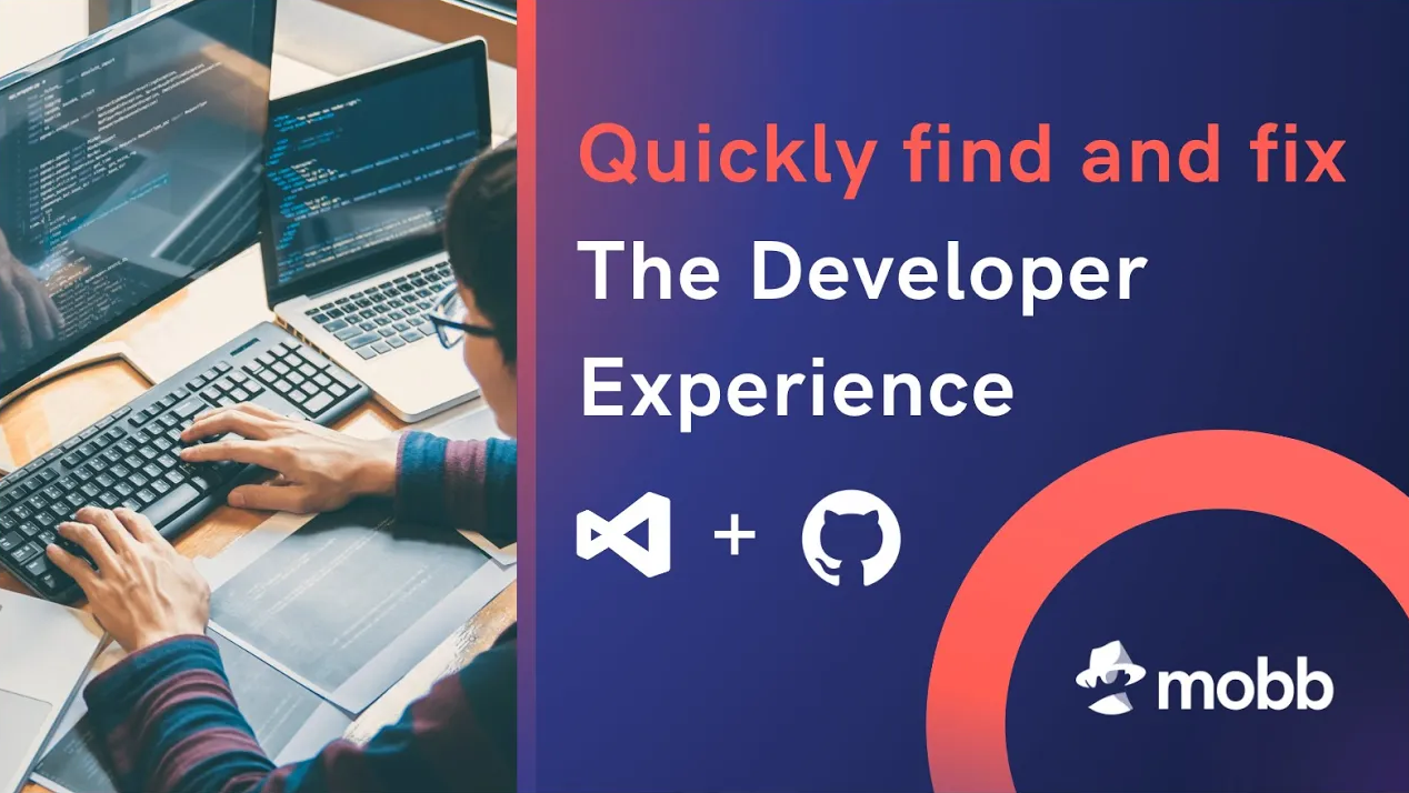 Quickly find and fix - The Developer Experience