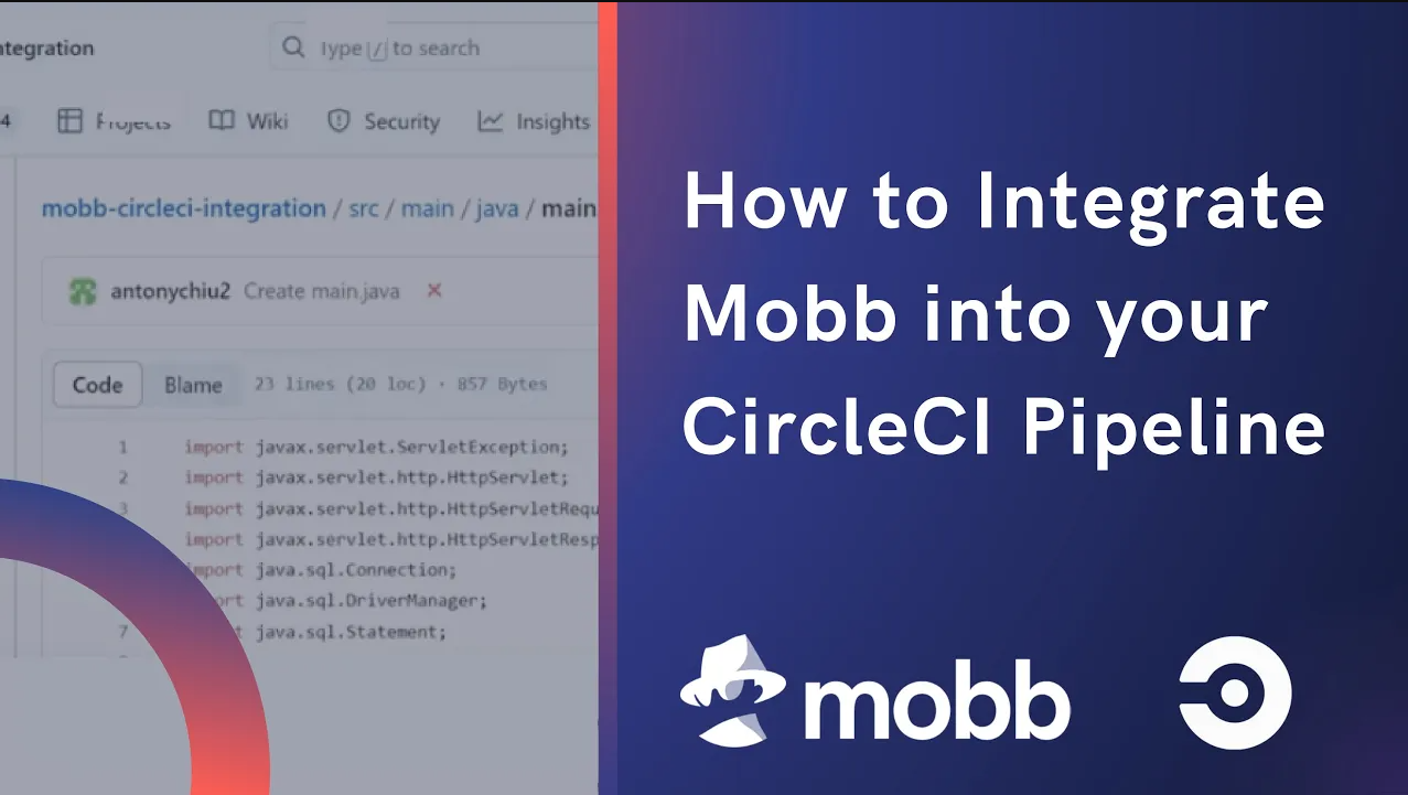 How to Integrate Mobb into your CircleCI Pipeline